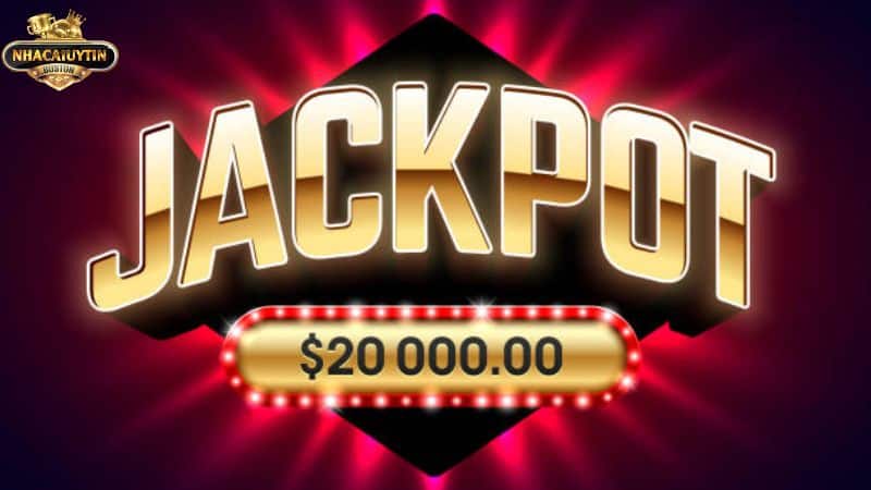 Jackpot là gì? Cách tăng cơ hội trúng Jackpot Khái quát thông tin về Jackpot là gì